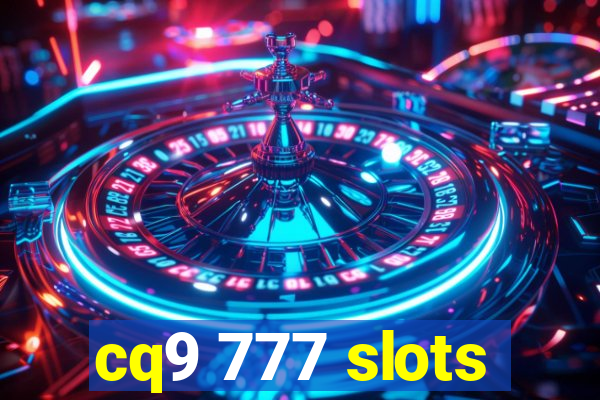 cq9 777 slots